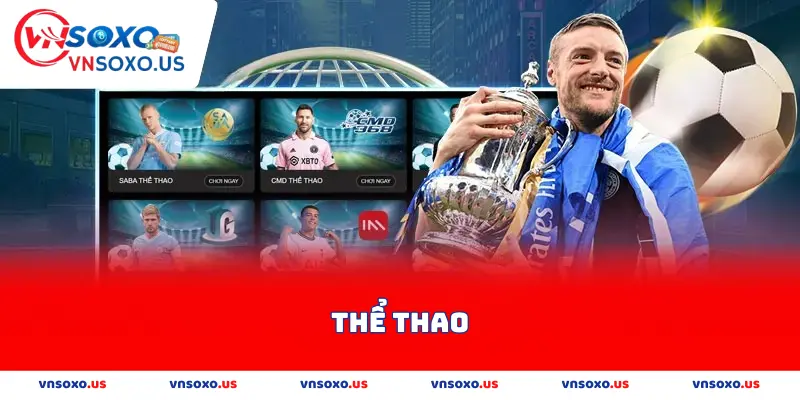 Thể thao - Sảnh cá cược hot nhất 2025 tại vnsoxo